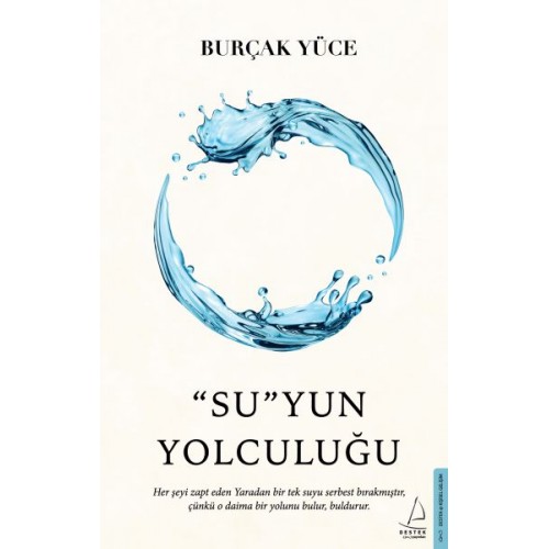 “Su”yun Yolculuğu