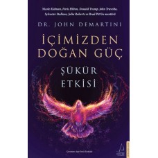 İçimizden Doğan Güç