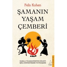 Şamanın Yaşam Çemberi