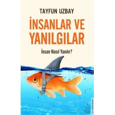 İnsanlar ve Yanılgılar