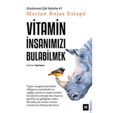 Vitamin İnsanımızı Bulabilmek