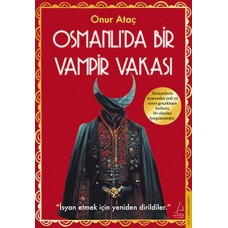 Osmanlı’da Bir Vampir Vakası