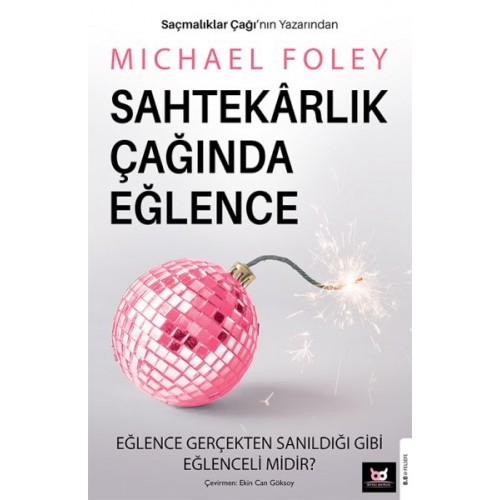 Sahtekârlık Çağında Eğlence