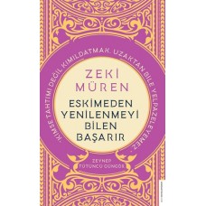 Zeki Müren - Eskimeden Yenilenmeyi Bilen Başarır