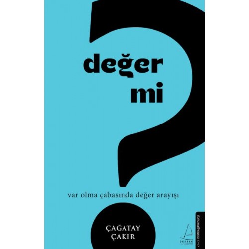 Değer mi?