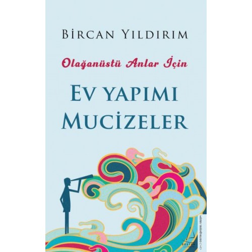 Olağanüstü Anlar İçin Ev Yapımı Mucizeler