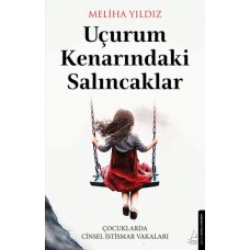 Uçurum Kenarındaki Salıncaklar