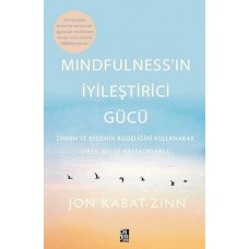 Mindfulness’in İyileştirici Gücü