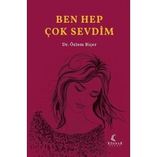 Ben Hep Çok Sevdim