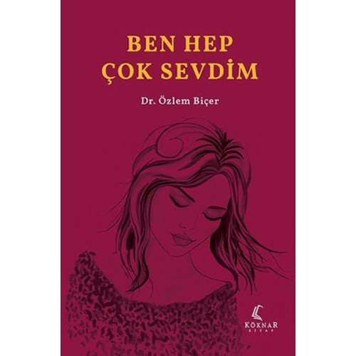 Ben Hep Çok Sevdim