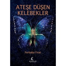 Ateşe Düşen Kelebekler