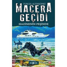 Macera Geçidi 17 - Hazinenin Peşinde