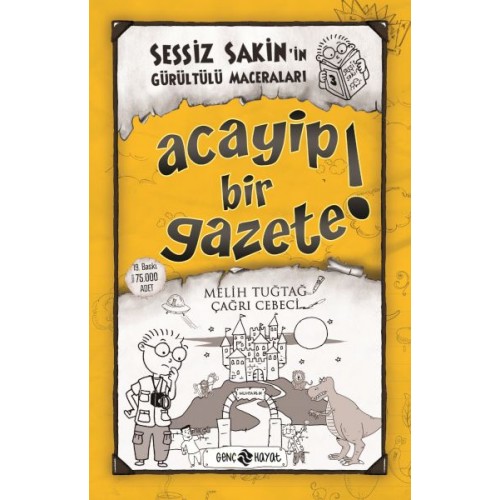 Sessiz Sakin’in Gürültülü Maceraları 3 - Acayip Bir Gazete!