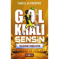 Yıldızın Parlıyor - Gol Kralı Sensin