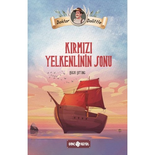 Dr. Dolittle Kırmızı Yelkenlinin Sonu