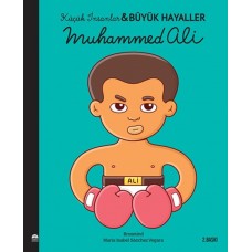 Muhammed Ali - Küçük İnsanlar Büyük Hayaller