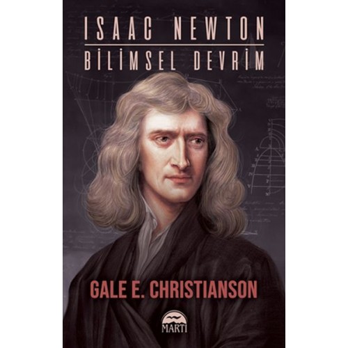 Isaac Newton - Bilimsel Devrim