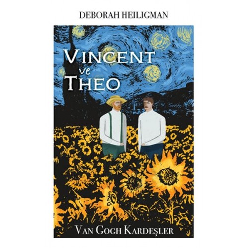 Vincent ve Theo - Van Gogh Kardeşler