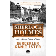 Sherlock Holmes - Gerçekler Kanıt İster