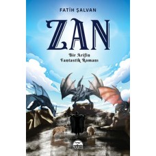 Zan - Bir Arifin Fantastik Romanı