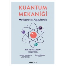 Kuantum Mekaniği - Mathematica Uygulamalı