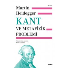 Kant ve Metafizik Problemi