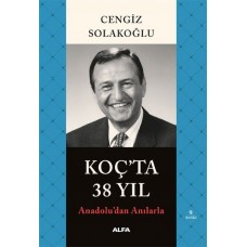 Koç'ta 38 Yıl