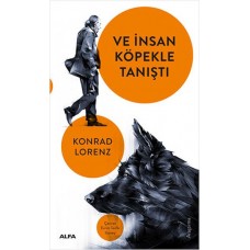 Ve İnsan Köpekle Tanıştı