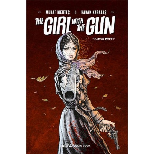 The Girl With The Gun