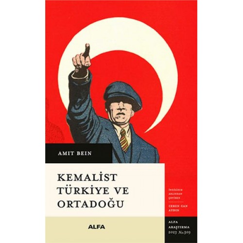 Kemalist Türkiye Ve Ortadoğu