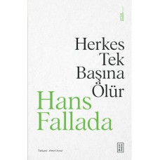 Herkes Tek Başına Ölür