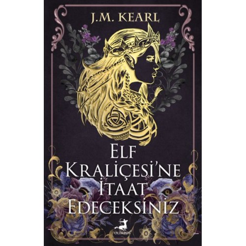 Elf Kraliçesi’Ne İtaat Edeceksiniz