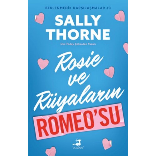 Rosıe Ve Rüyaların Romeo’Su  - Beklenmedik Karşılaşmalar 3 