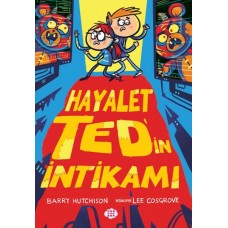 Hayalet Ted’in İntikamı 2