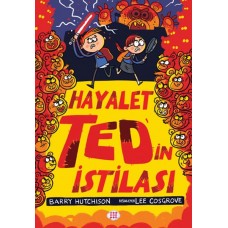 Hayalet Ted’in İstilası 3