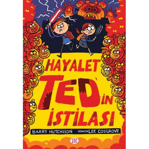 Hayalet Ted’in İstilası 3