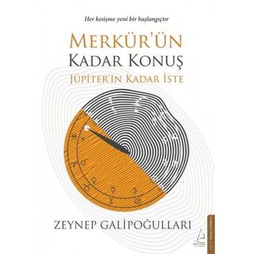 Merkür’ün Kadar Konuş Jüpiter’in Kadar İste