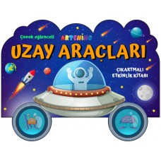 Taşıtlar Serisi - Uzay Araçları Çıkartmalı Etkinlik Kitabı