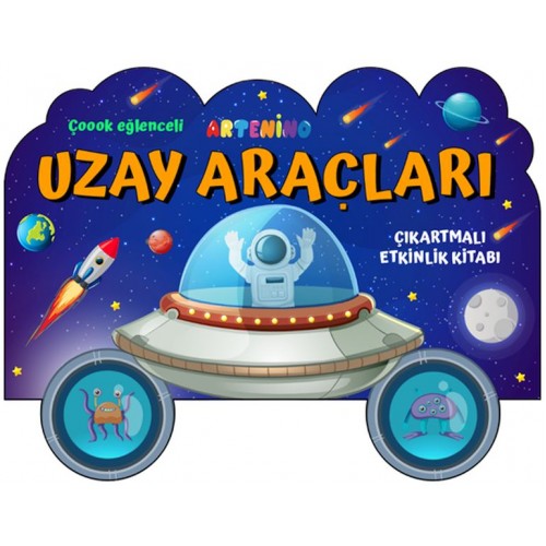 Taşıtlar Serisi - Uzay Araçları Çıkartmalı Etkinlik Kitabı