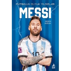 Messi - Futbolun Büyük Yıldızları