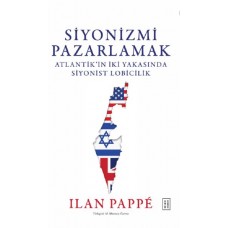 Siyonizmi Pazarlamak