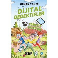 Dijital Dedektifler  4 - Tablet Firarda