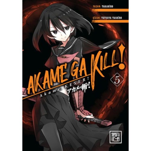 Akame, Keser 5