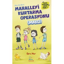 Mahalleyi Kurtarma Operasyonu (MAKO) Sakın Kanalıma Abone Olma - 3