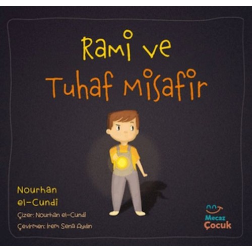 Rami ve Tuhaf Misafir