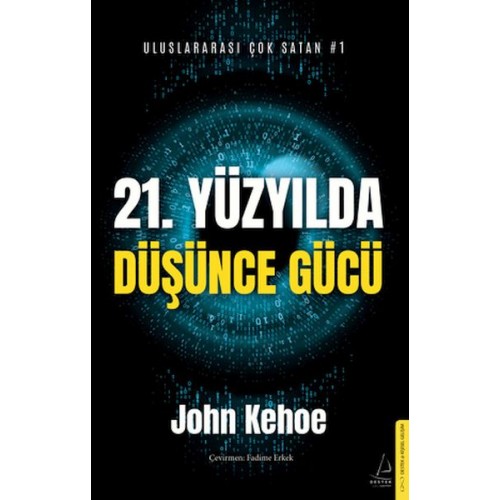 21. Yüzyılda Düşünce Gücü