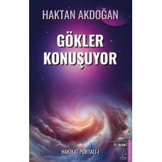 Gökler Konuşuyor (Gözden Geçirilmiş)