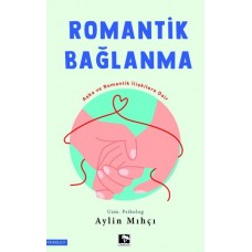 Romantik Bağlanma