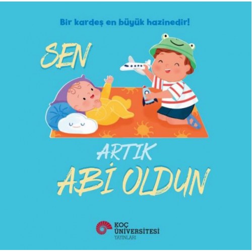 Sen Artık Abi Oldun