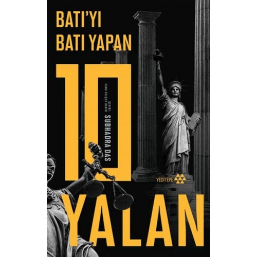 Batı’yı Batı Yapan 10 Yalan